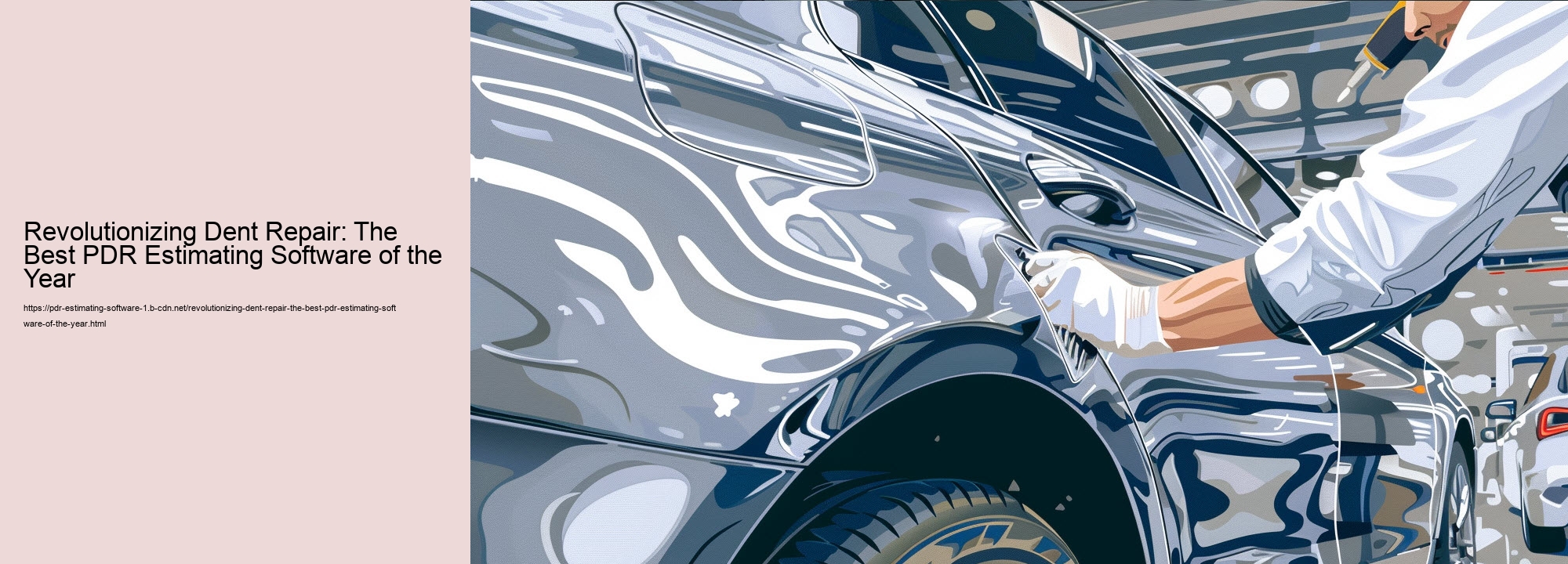 Revolutionizing Dent Repair: The Best PDR Estimating Software of the Year